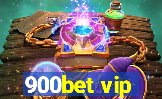 900bet vip
